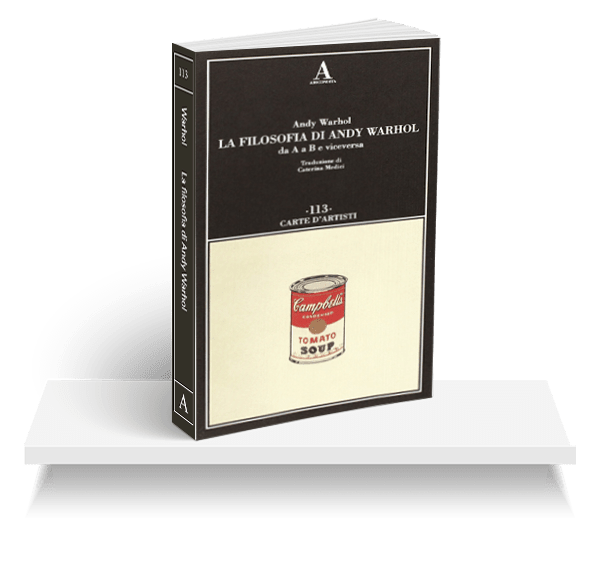 La filosofia di Andy Warhol